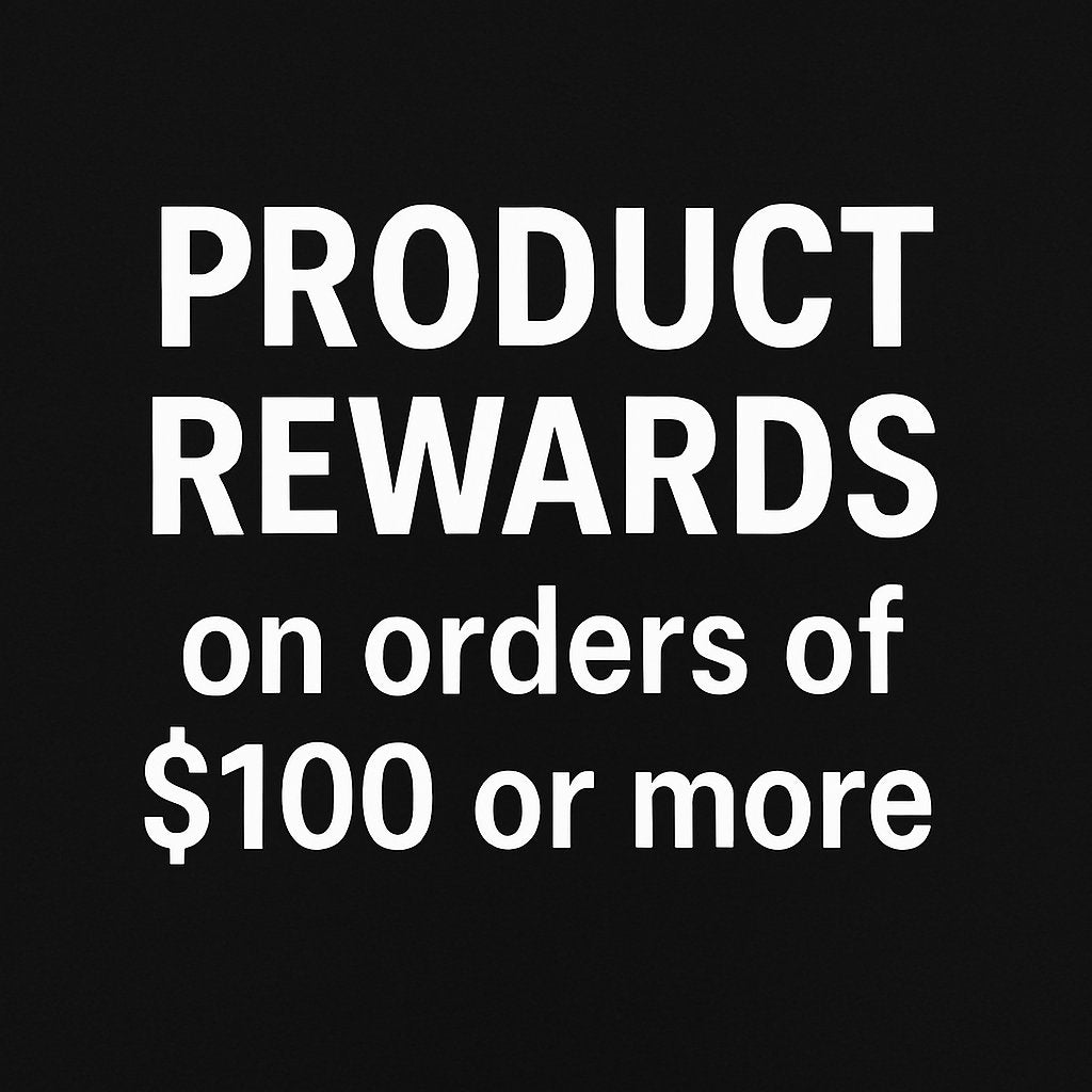 product rewards on orders of $100 or more